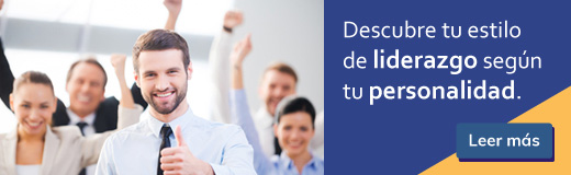 Identifica tu estilo de liderazgo según tu personalidad