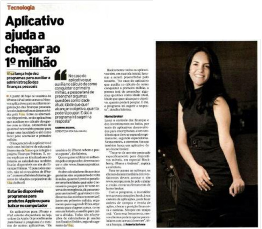 Aplicativo ajuda a chegar ao 1º milhão